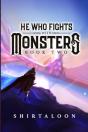He Who Fights With Monsters - Preview