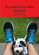 He Wishes For Nike Runners