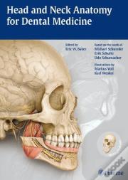 Head And Neck Anatomy For Dental Medicine