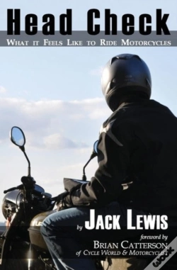 Capa do artigo Head Check: What It Feels Like To Ride Motorcycles