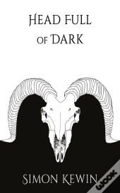Head Full Of Dark