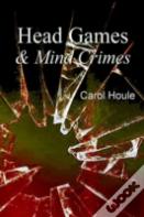 Head Games & Mind Crimes