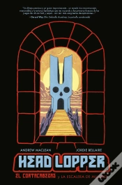 Capa do artigo Head Lopper 4. El Cortacabezas Y La Escalera De Mulgrid