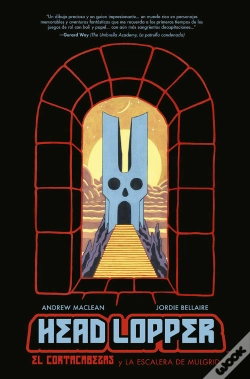 Capa do artigo Head Lopper 4. El Cortacabezas Y La Escalera De Mulgrid