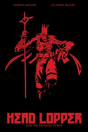 Head Lopper Volume 2: Head Lopper And The Crimson Tower - Preview