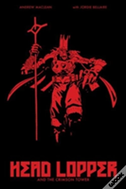 Capa do artigo Head Lopper Volume 2: Head Lopper And The Crimson Tower