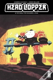 Capa do artigo Head Lopper Volume 4: Head Lopper & The Quest For Mulgrid