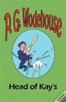 Capa do artigo Head Of Kay'S - From The Manor Wodehouse Collection