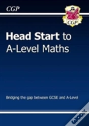 Capa do artigo Head Start To A-Level Maths (With Online Edition): Bridging The Gap Between Gcse And A-Level