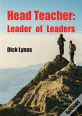 Head Teacher: Leader Of Leaders
