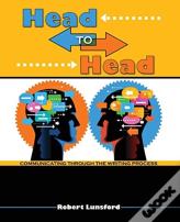 Head To Head: Communicating Through The Writing Process
