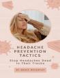 Headache Prevention Tactics - Preview