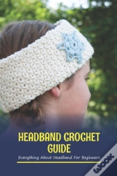 Headband Crochet Guide