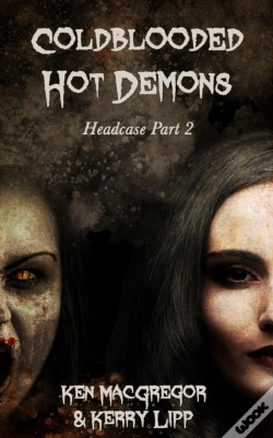 Capa do artigo Headcase: Coldblooded Hot Demons