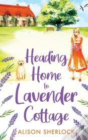 Capa do artigo Heading Home To Lavender Cottage