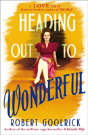 Heading Out To Wonderful - Preview