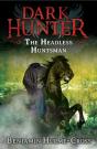 Headless Huntsman (Dark Hunter 8) - Preview