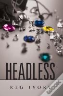Headless