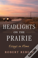 Headlights On The Prairie