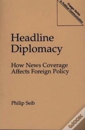 Capa do artigo Headline Diplomacy