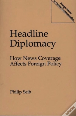 Capa do artigo Headline Diplomacy