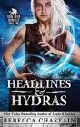Headlines & Hydras - Preview