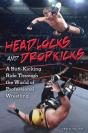 Headlocks And Dropkicks - Preview
