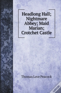 Capa do artigo Headlong Hall; Nightmare Abbey; Maid Marian; Crotchet Castle