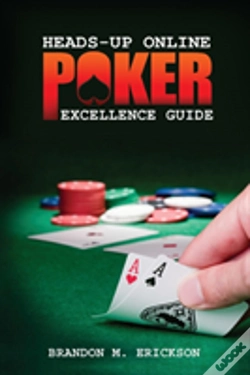 Capa do artigo Heads-Up Online Poker Excellence Guide