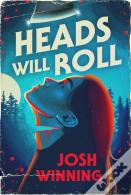 Heads Will Roll
