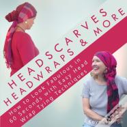 Headscarves, Head Wraps & More
