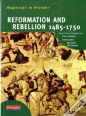 Capa do artigo Headstart In History: Reformation & Rebellion 1485-1750