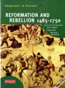 Capa do artigo Headstart In History: Reformation & Rebellion 1485-1750