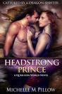 Headstrong Prince: A Qurilixen World Novel - Preview