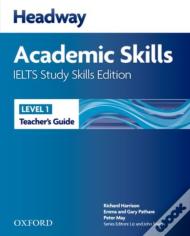 Headway Academic Skills Ielts Study Skills Edition: Teacher'S Guide