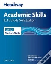 Headway Academic Skills Ielts Study Skills Edition: Teacher'S Guide