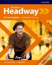 Headway: Pre-Intermediate: Workbook Without Key