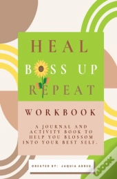 Heal. Boss Up. Repeat.