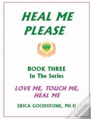 Heal Me ... Please