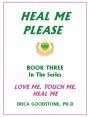 Heal Me ... Please - Preview
