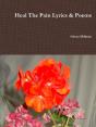 Heal The Pain Lyrics & Poems - Preview
