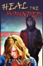 Heal The Wounded - Preview