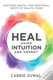 Capa do artigo Heal Using Intuition And Energy