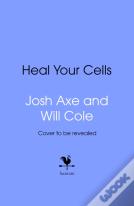 Heal Your Cells