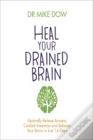 Heal Your Drained Brain