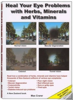 Capa do artigo Heal Your Eye Problems With Herbs, Minerals And Vitamins
