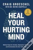 Heal Your Hurting Mind