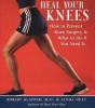Heal Your Knees - Preview