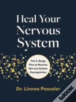 Heal Your Nervous System