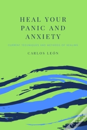 Capa do artigo Heal Your Panic And Anxiety. Current Techniques And Methods Of Healing